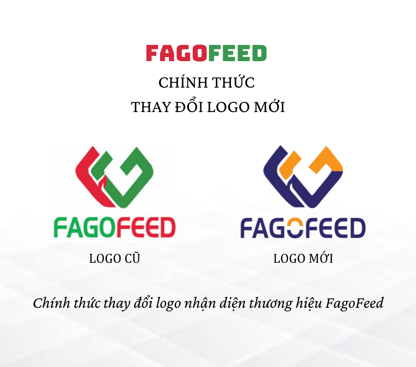 Thay đổi nhận diện thương hiệu Fagofeed: Sự đổi mới để đồng bộ và cùng phát triển trong tương lai